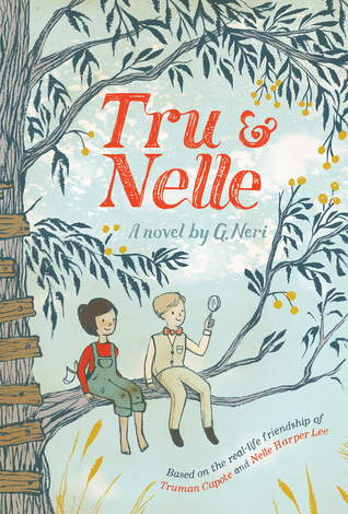 Tru & Nelle (Tru & Nelle, #1)