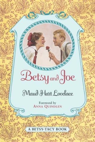 Betsy and Joe (Betsy-Tacy, #8)