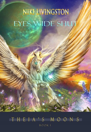 Eyes Wide Shut (Theia's Moons, #1)