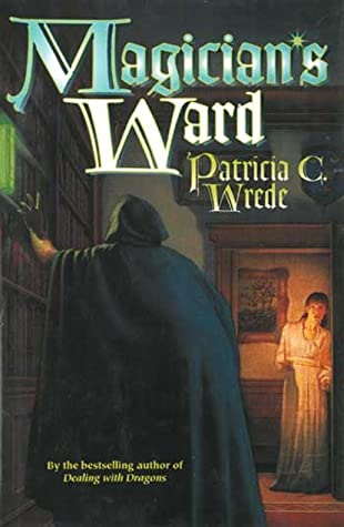 Magician's Ward (Mairelon, #2)