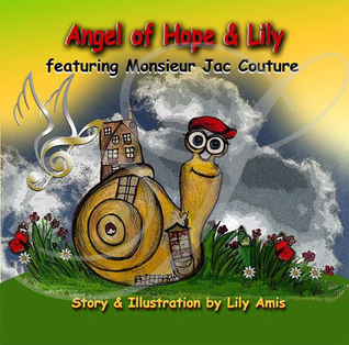 Angel of Hope & Lily: Featuring Monsieur Jac Couture