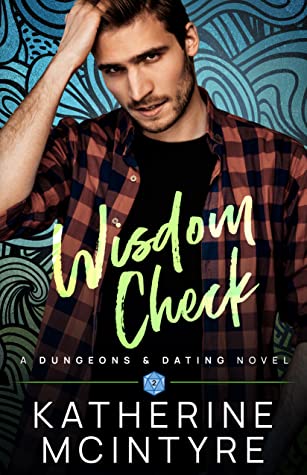 Wisdom Check (Dungeons and Dating #2)