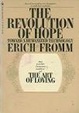 The Revolution of Hope: Toward a Humanized Technology