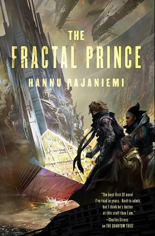 The Fractal Prince (Jean le Flambeur, #2)