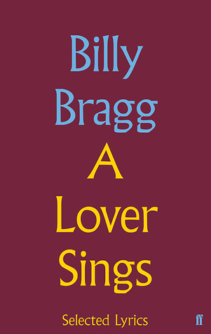 A Lover Sings: Selected Lyrics
