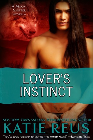 Lover's Instinct (Moon Shifter, #1.5)