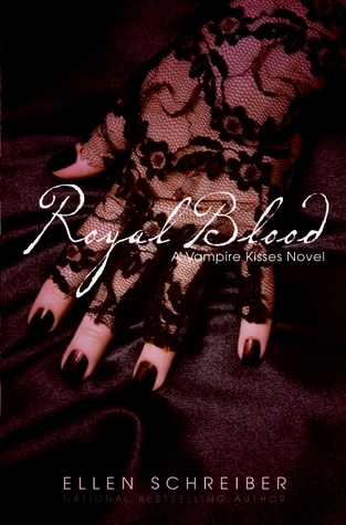 Royal Blood (Vampire Kisses, #6)