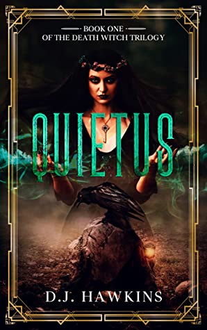 Quietus (The Death Witch, #1)