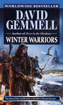 Winter Warriors (The Drenai Saga, #8)