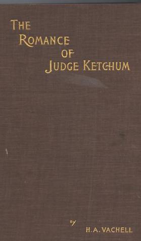 The Romance of Judge Ketchum