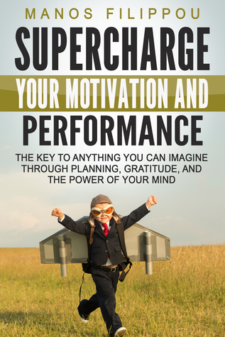 Supercharge Your Motivation and Performance