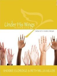 Under His Wings...healing truth for adoptees of all ages