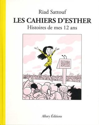 Les cahiers d'Esther : Histoires de mes 12 ans (Tome 3)