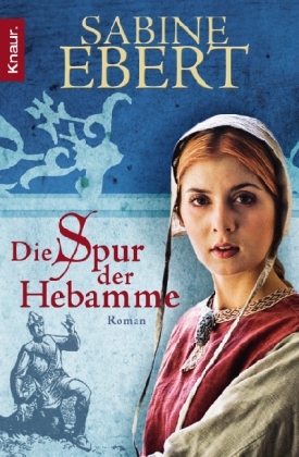 Die Spur der Hebamme (Hebammen Saga, #2)