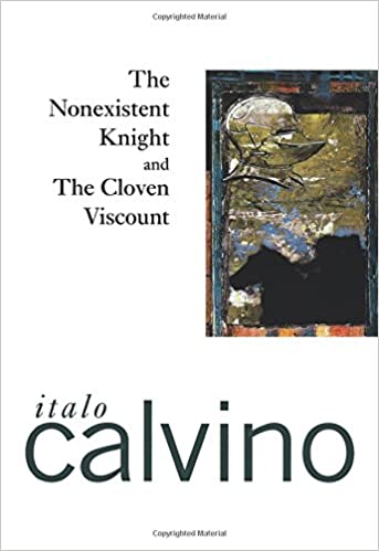 The Nonexistent Knight & The Cloven Viscount