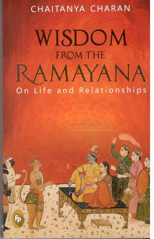 Wisdom from The Ramayana: On Life and Relationships