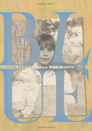 Blue (Ann Fay Honeycutt, #1)