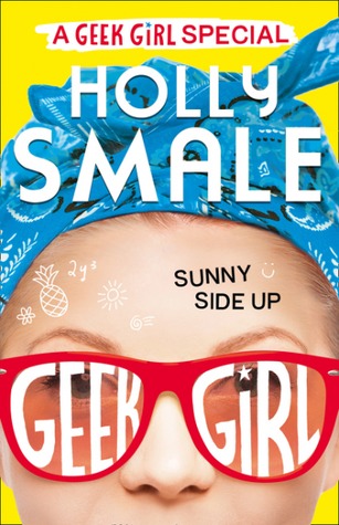Sunny Side Up (Geek Girl)