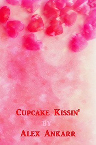 Cupcake Kissin'