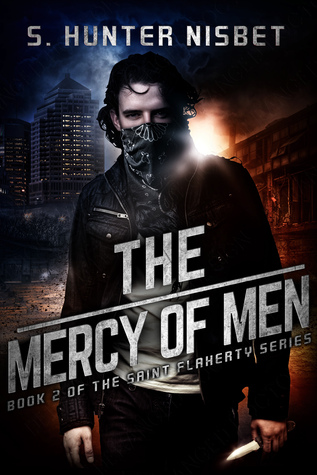 The Mercy of Men (Saint Flaherty #2)