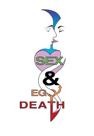 Sex & Ego Death