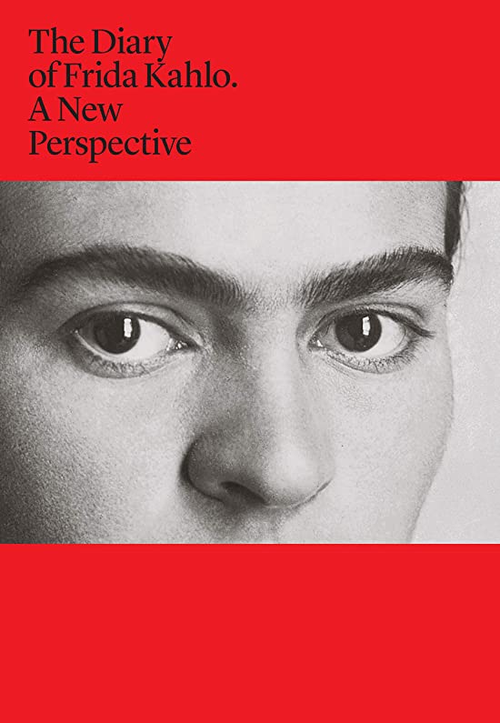 The Diary of Frida Kahlo