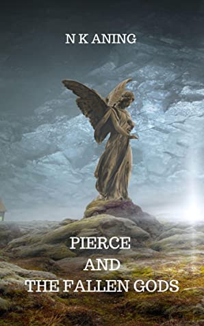 Pierce and the Fallen Gods (Imaginaterium, #2)