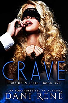 Crave (Forbidden, #1)