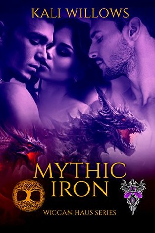 Mythic Iron (Wiccan Haus #21)