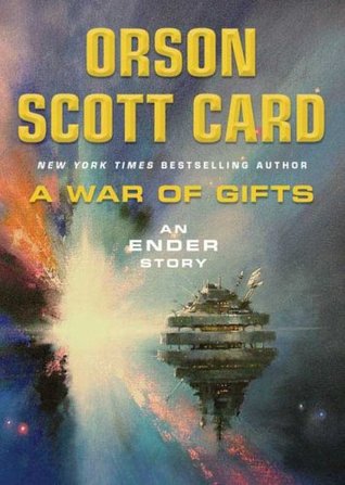 A War of Gifts (Ender's Saga, #1.1)