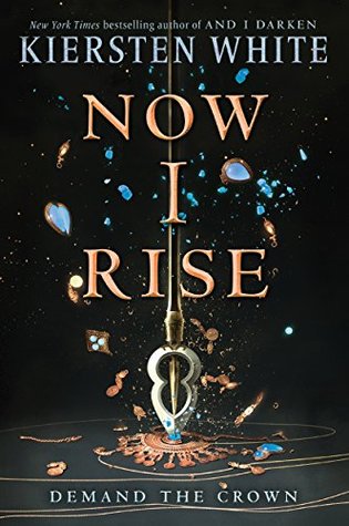 Now I Rise (The Conqueror's Saga, #2)