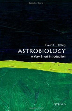 Astrobiology: A Very Short Introduction