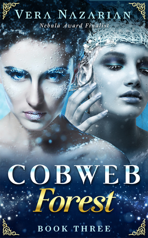 Cobweb Forest (Cobweb Bride Trilogy, #3)