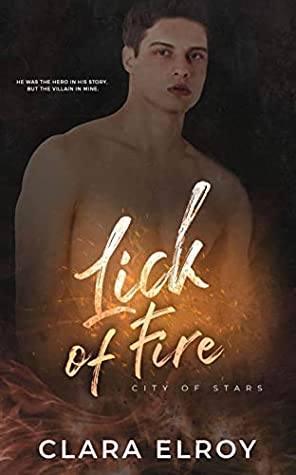 Lick of Fire (City of Stars, #3)