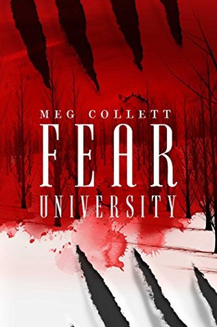 Fear University (Fear University, #1)