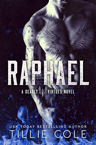 Raphael (Deadly Virtues, #1)