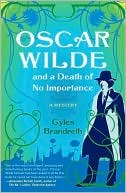 Oscar Wilde and a Death of No Importance