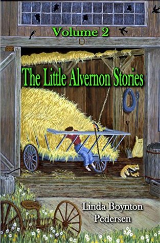 The Little Alvernon Stories: Volume 2