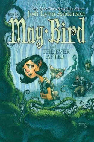May Bird and the Ever After (May Bird, #1)