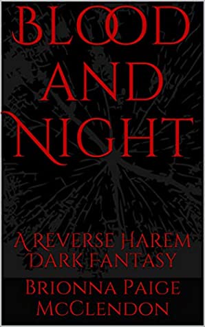 Blood and Night (Children of Dark #2)