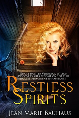 Restless Spirits (Restless Spirits, #1)