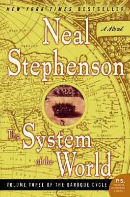 The System of the World (The Baroque Cycle, #3)