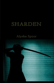 Sharden (Body of Blades #1)