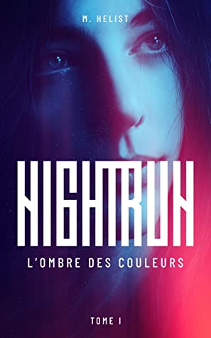 Nightrun - L'Ombre des Couleurs
