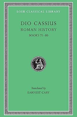 Roman History, Volume IX: Books 71-80