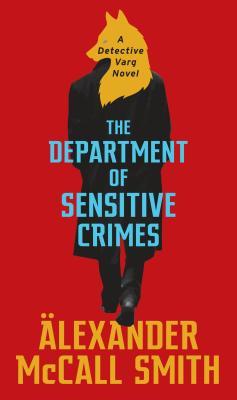 The Department of Sensitive Crimes (Detective Varg, #1)