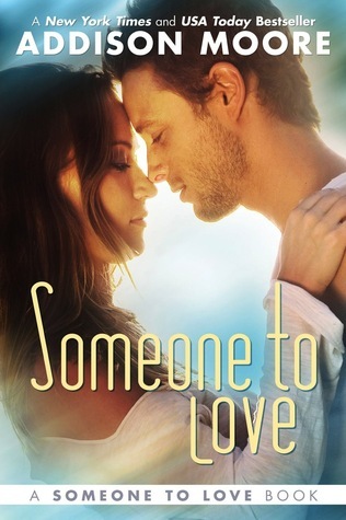 Someone to Love (Someone to Love, #1)