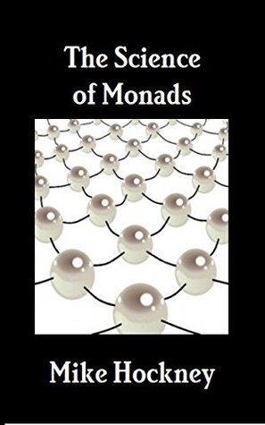 The Science of Monads (The God Series Book 24)