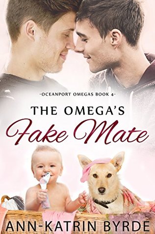 The Omega's Fake Mate (Oceanport Omegas, #4)