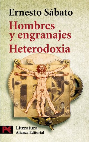 Hombres y engranajes / Heterodoxia